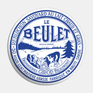 Le Beulet  -- Vintage Francophile Cheese Label Pin