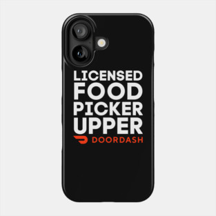 Doordash Licensed Food Picker Upper Phone Case