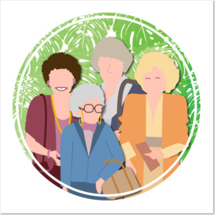 Golden Girls - Squad Goals Posters and Art