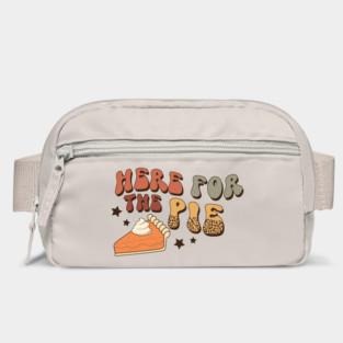 Here For The Pie Thanksgiving Bag