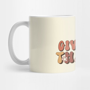 Retro Thanksgiving Give Thanks Mug
