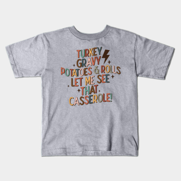 Turkey Gravy Potatoes & Roll Kids T-Shirt by The WYLD Tribe