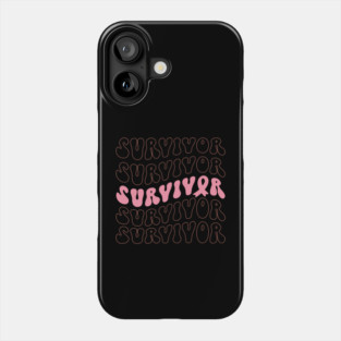 Breast Cancer Survivor Phone Case