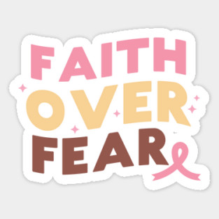Faith Over Fear Breast Cancer Awareness Magnet