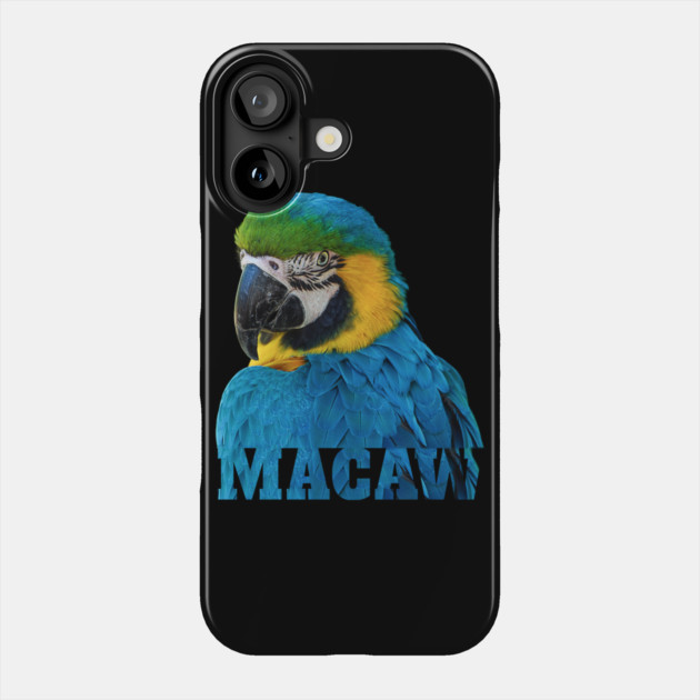 Beautiful Blue and Gold Macaw Parrot Image and Word Phone Case by Einstein Parrot