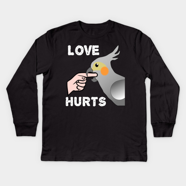 Love Hurts Cockatiel Female Parrot Biting Kids Long Sleeve T-Shirt by Einstein Parrot