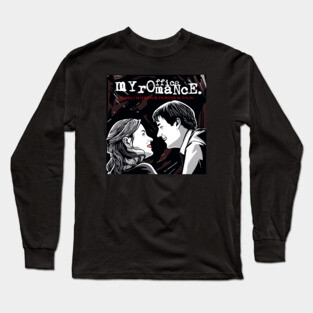 My Office Romance Long Sleeve T-Shirt