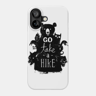 Wildlife: Go Take A Hike Phone Case