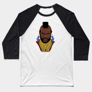 Mr T sucka Baseball T-Shirt