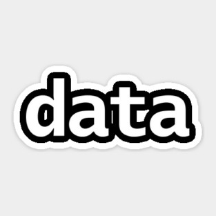 Data Minimal Typography White Text Sticker