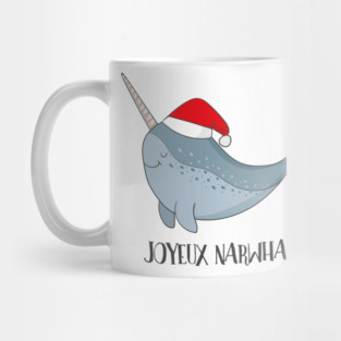Joyeux Narwhal- Cute Narwhal Whale Christmas Mug
