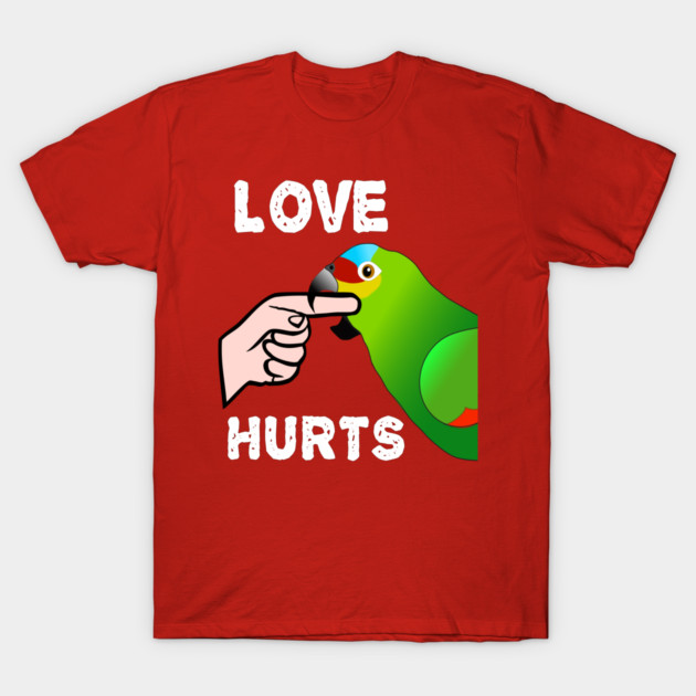 Love Hurts Red Lored Amazon Parrot Biting T-Shirt by Einstein Parrot