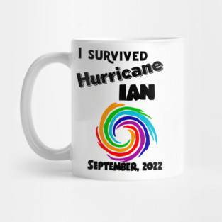 Funny I survived Hurricane Ian Art Mug