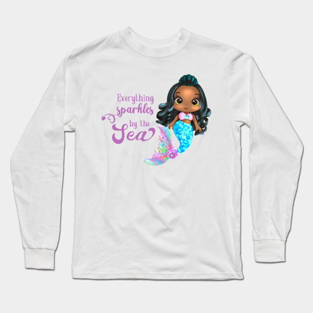 Black Mermaid, Everything Sparkles by the sea Long Sleeve T-Shirt by UrbanLifeApparel