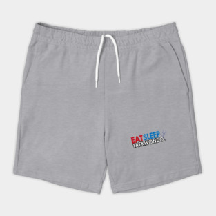 Eat Sleep Taekwondo Shorts