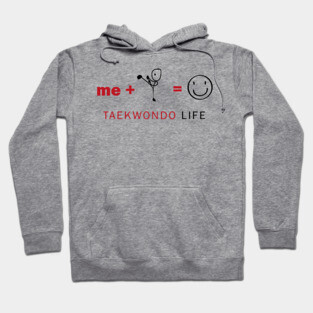 Taekwondo Life Hoodie