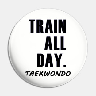 Train All Day Pin