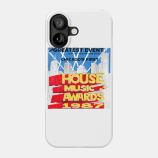 Chicago House Music Awards 1987 Phone Case