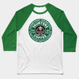 Taunter's French Roast Baseball T-Shirt