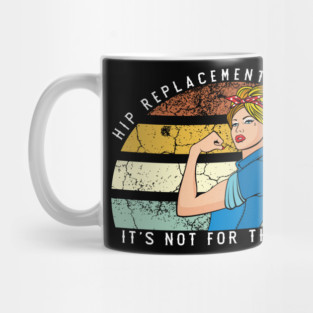 Hip Replacement Warrior, Hip Replacement Recovery Gift Mug