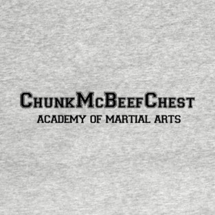 ChunkMcBeefChest T-Shirt