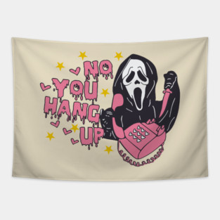 Funny "No You Hang Up" Scream Scary Ghost Mask Illustration Tapestry