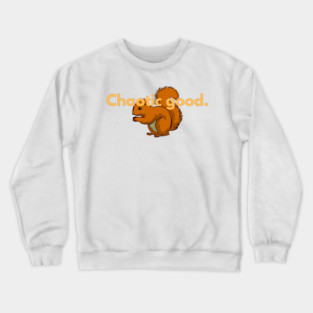 Chaotic Good Crewneck Sweatshirt