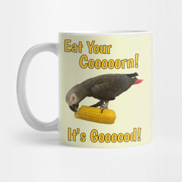 Eat Your Corn African Grey Parrot by Einstein Parrot