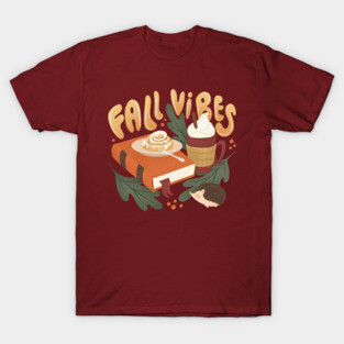 FALL VIBES T-Shirt