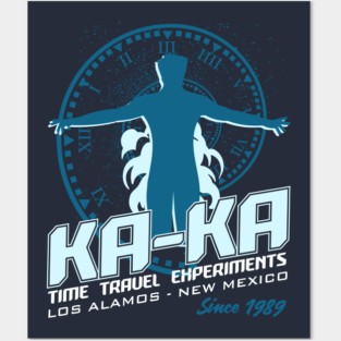 Ka Ka Time Travel Experiments Posters and Art