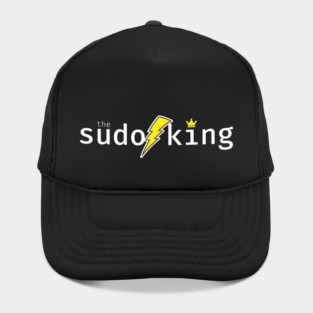 The sudo king. A funny design perfect for unix and linux users, sysadmins or anyone in IT support Hat