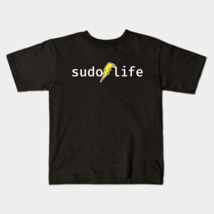 sudo life. A funny design perfect for unix and linux users, sysadmins or anyone in IT support Kids T-Shirt