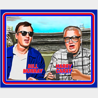 BILL AND HARRY - Chicago Baseball Dynasty Duo Posters and Art