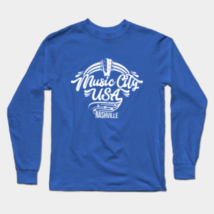 Music City USA Nashville Long Sleeve T-Shirt