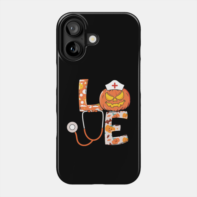 Love Nurse Halloween Gift With Pumpkin Phone Case by The WYLD Tribe