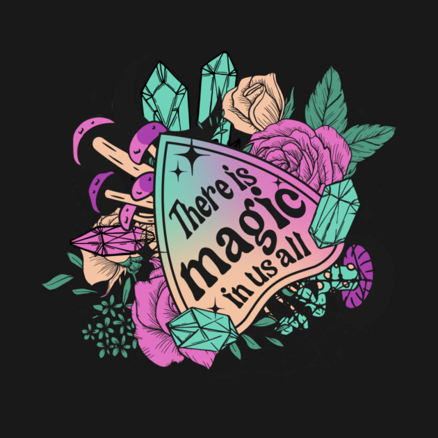 There is Magic in us all by The WYLD Tribe