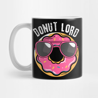 Donut Lord Doughnut Lover Mug