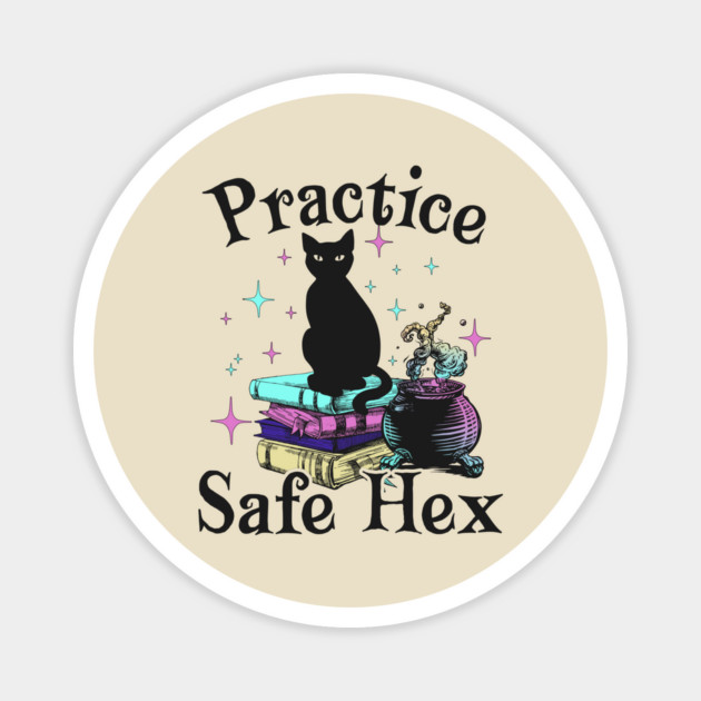 Practice Safe Hex Magnet by The WYLD Tribe