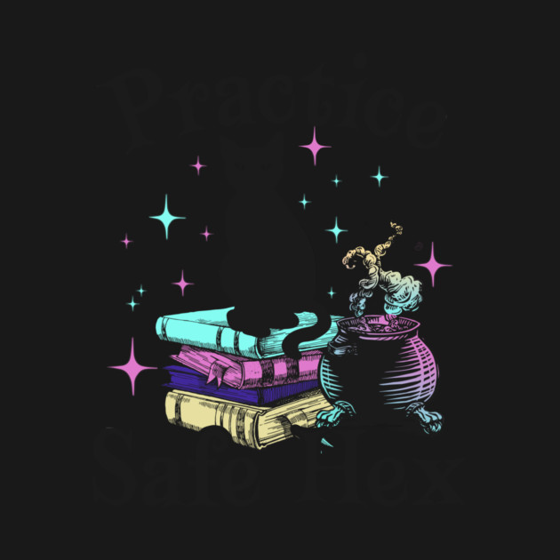 Practice Safe Hex by The WYLD Tribe