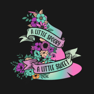 A Little Spooky Little Sweet T-Shirt