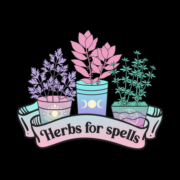Herbs For Spells Modern Witch Vibes by The WYLD Tribe