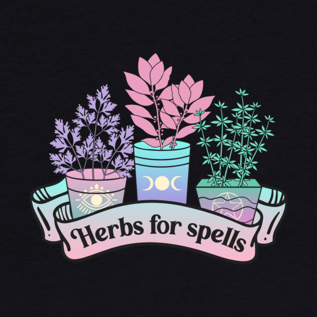Herbs For Spells Modern Witch Vibes by The WYLD Tribe