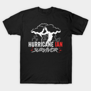 HURRICANE IAN T-Shirt
