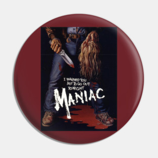 Maniac Pin