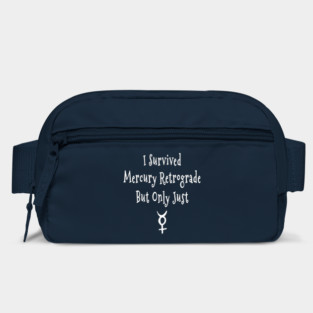 I Survived Mercury Retrograde but Only Just Cheeky Witch® Bag