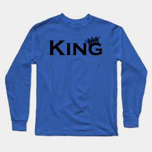 king Long Sleeve T-Shirt
