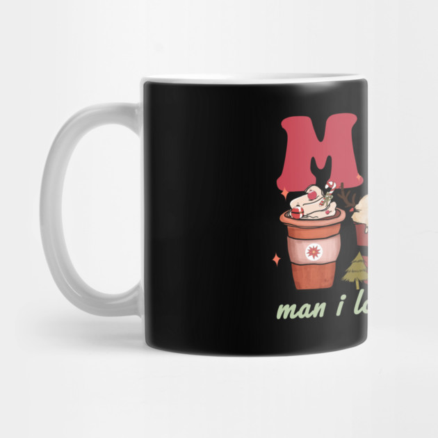 Milf Man I Love Festivities Funny Coffee Christmas by Daytone