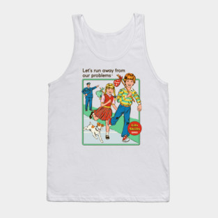 Let's Run Away Tank Top