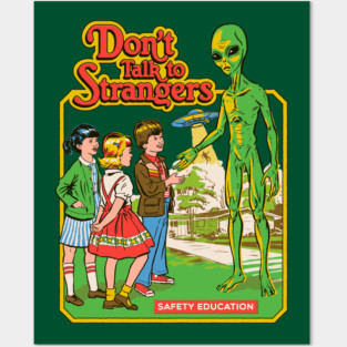 Don't Talk to Strangers Posters and Art