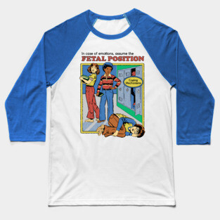 Assume the Fetal Position Baseball T-Shirt